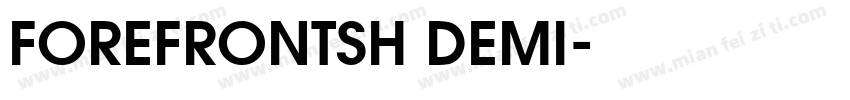 FOREFRONTSH DEMI字体转换